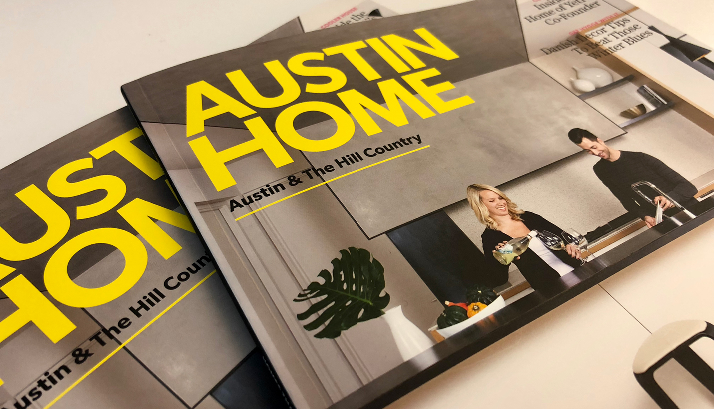 2902 at the W Residences on the cover of the Winter 2017/2018 issue of Austin Home Magazine - Original cover image by Casey Dunn Photography